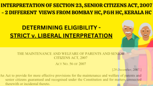 What you don't know about Section 23 of Senior Citizens Act, 2006 - Bombay, Punjab HC vs Kerala HC